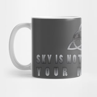 Sky Is Not The Limit Design Mug